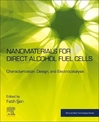 Nanomaterials for Direct Alcohol Fuel Cells cover