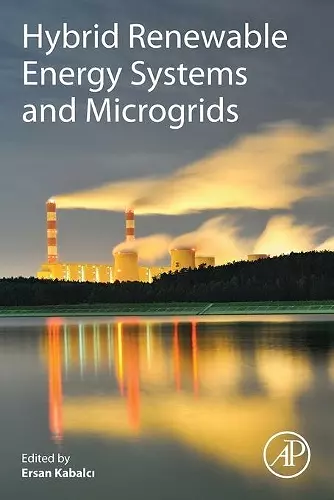Hybrid Renewable Energy Systems and Microgrids cover