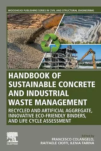 Handbook of Sustainable Concrete and Industrial Waste Management cover