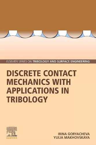 Discrete Contact Mechanics with Applications in Tribology cover