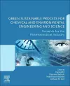 Green Sustainable Process for Chemical and Environmental Engineering and Science cover