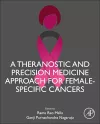 A Theranostic and Precision Medicine Approach for Female-Specific Cancers cover