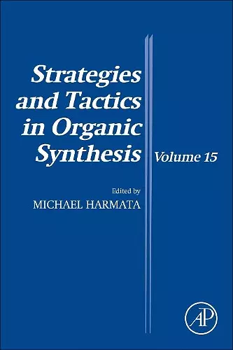 Strategies and Tactics in Organic Synthesis cover