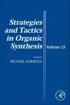 Strategies and Tactics in Organic Synthesis cover