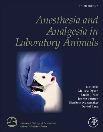 Anesthesia and Analgesia in Laboratory Animals cover