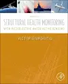 Structural Health Monitoring with Piezoelectric Wafer Active Sensors cover