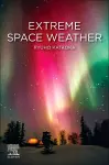 Extreme Space Weather cover