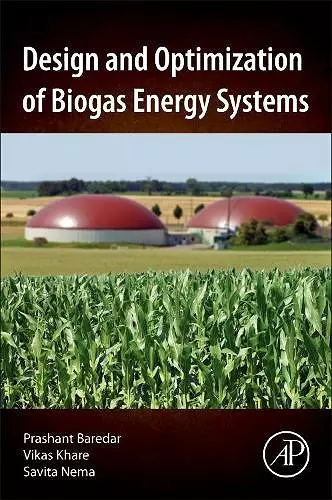Design and Optimization of Biogas Energy Systems cover