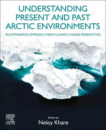 Understanding Present and Past Arctic Environments cover