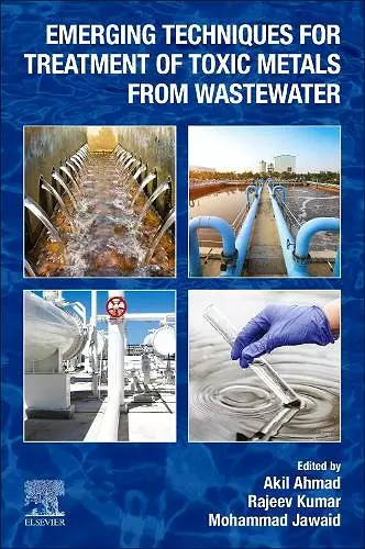 Emerging Techniques for Treatment of Toxic Metals from Wastewater cover