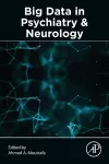 Big Data in Psychiatry and Neurology cover