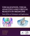Visualization, Visual Analytics and Virtual Reality in Medicine cover