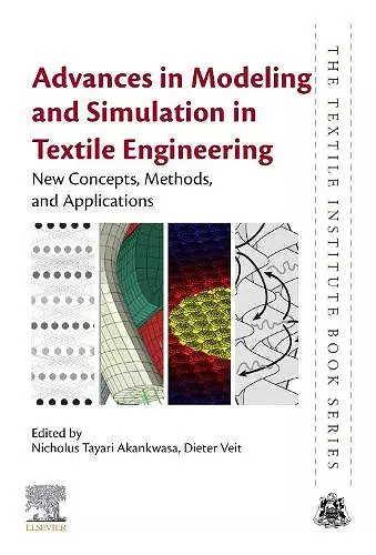 Advances in Modeling and Simulation in Textile Engineering cover