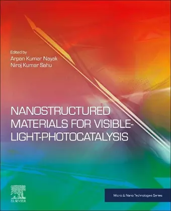 Nanostructured Materials for Visible Light Photocatalysis cover