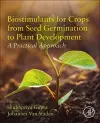 Biostimulants for Crops from Seed Germination to Plant Development cover