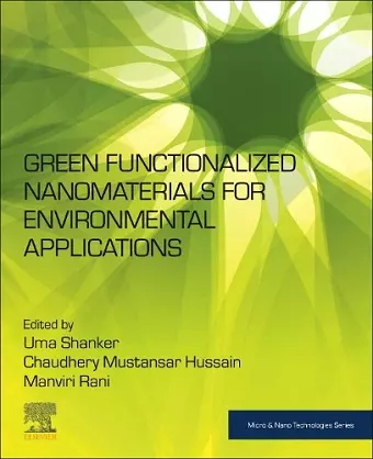 Green Functionalized Nanomaterials for Environmental Applications cover