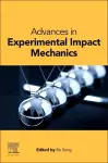 Advances in Experimental Impact Mechanics cover