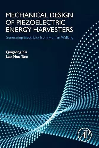 Mechanical Design of Piezoelectric Energy Harvesters cover