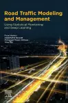 Road Traffic Modeling and Management cover