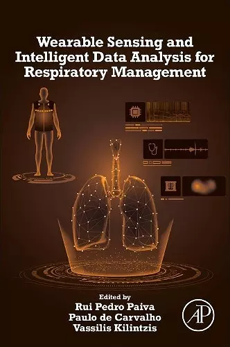 Wearable Sensing and Intelligent Data Analysis for Respiratory Management cover