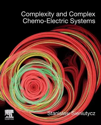 Complexity and Complex Chemo-Electric Systems cover