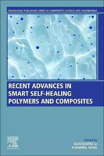 Recent Advances in Smart Self-Healing Polymers and Composites cover