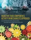 Bioactive Food Components Activity in Mechanistic Approach cover