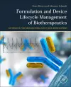 Formulation and Device Lifecycle Management of Biotherapeutics cover