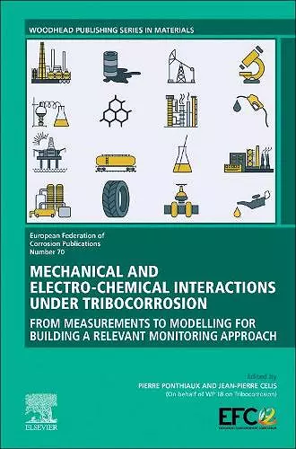 Mechanical and Electro-chemical Interactions under Tribocorrosion cover