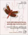 Applied Hierarchical Modeling in Ecology: Analysis of Distribution, Abundance and Species Richness in R and BUGS cover