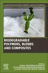 Biodegradable Polymers, Blends and Composites cover