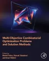 Multi-Objective Combinatorial Optimization Problems and Solution Methods cover