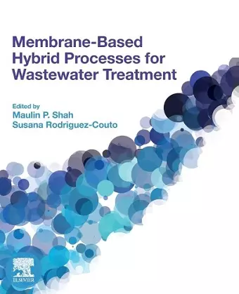 Membrane-based Hybrid Processes for Wastewater Treatment cover