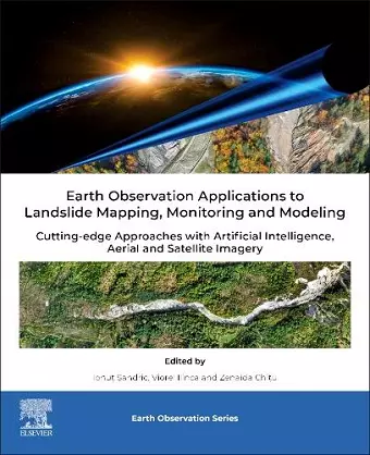 Earth Observation Applications to Landslide Mapping, Monitoring and Modeling cover