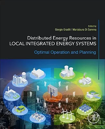 Distributed Energy Resources in Local Integrated Energy Systems cover
