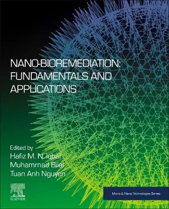 Nano-Bioremediation: Fundamentals and Applications cover