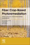 Fiber Crop-Based Phytoremediation cover