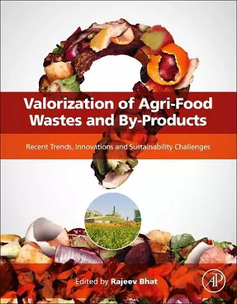 Valorization of Agri-Food Wastes and By-Products cover