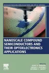Nanoscale Compound Semiconductors and their Optoelectronics Applications cover