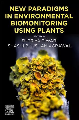 New Paradigms in Environmental Biomonitoring Using Plants cover