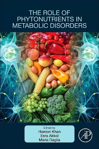 The Role of Phytonutrients in Metabolic Disorders cover