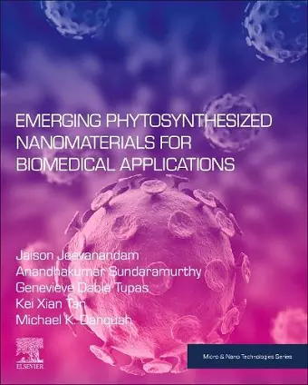 Emerging Phytosynthesized Nanomaterials for Biomedical Applications cover