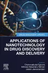 Applications of Nanotechnology in Drug Discovery and Delivery cover