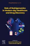 Role of Nutrigenomics in Modern-day Healthcare and Drug Discovery cover