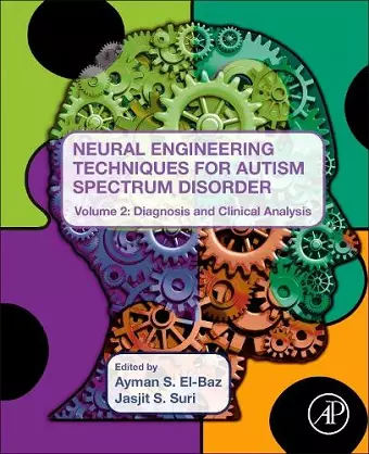 Neural Engineering Techniques for Autism Spectrum Disorder, Volume 2 cover