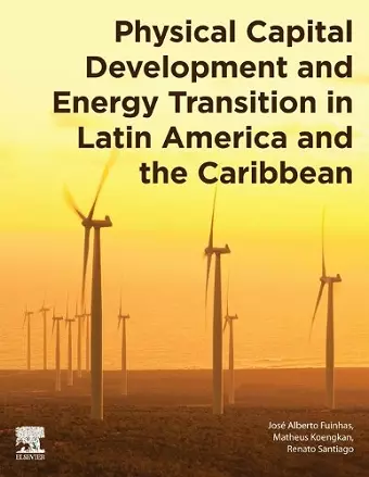 Physical Capital Development and Energy Transition in Latin America and the Caribbean cover