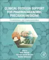 Clinical Decision Support for Pharmacogenomic Precision Medicine cover