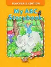 My ABC Storybook Teacher's Edition cover