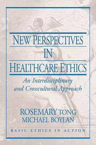 New Perspectives in Healthcare Ethics cover