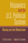 Hispanics and the U.S. Political System cover